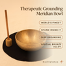 Therapeutic Grounding Meridian Bowl
