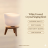 White Frosted Crystal Singing Bowl